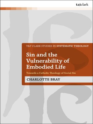 cover image of Sin and the Vulnerability of Embodied Life